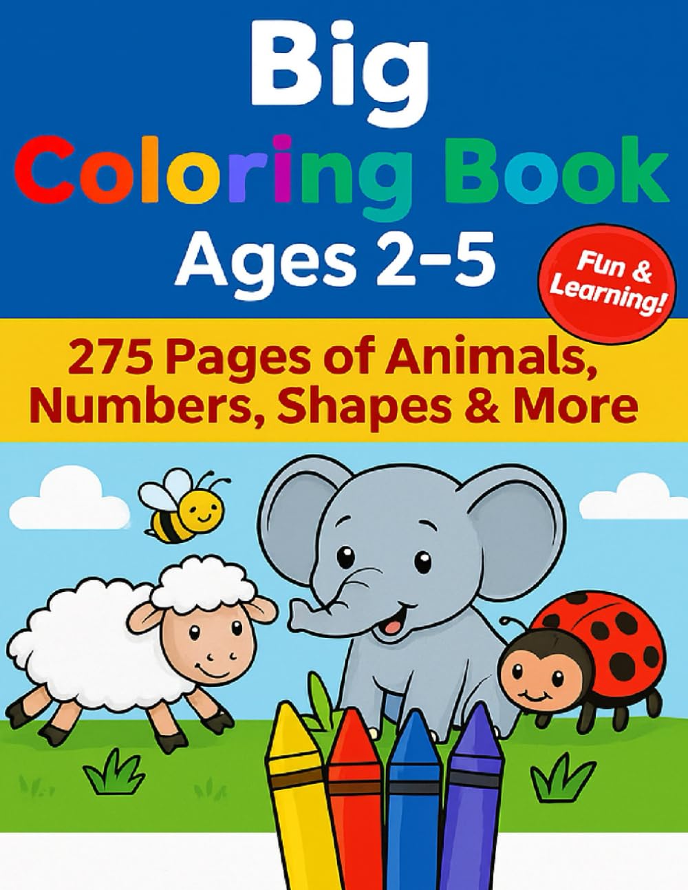 Big Coloring Book for Ages 2 to 5 with simple images