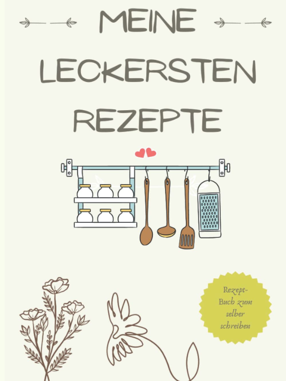Rezeptbuch zum Selberschreiben A4