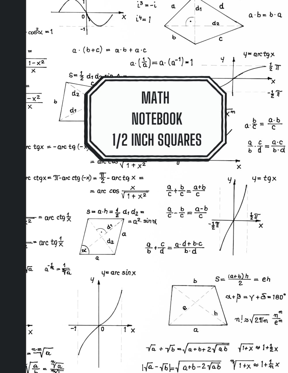 Math Notebook with Geometry and Algebra